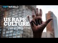US Rape Culture: Normalised behaviour?