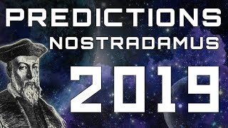 Prediction of Nostradamus 2019 | 2019 ஆம் ஆண்டின் கணிப்பு- Tamil