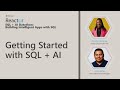 Getting Started with SQL + AI