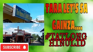 GAINZA,CAMARINES SUR ( THE HOME OF 3 HINULID) #SEMANASANTA VLOG#45