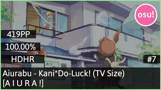 [6.89⭐] Aiurabu - Kani*Do-Luck! (TV Size) [A I U R A !] +HD,HR SS {#7 419pp FC}