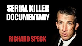 True Crime Documentary: Richard  Speck (The Trans Killer)