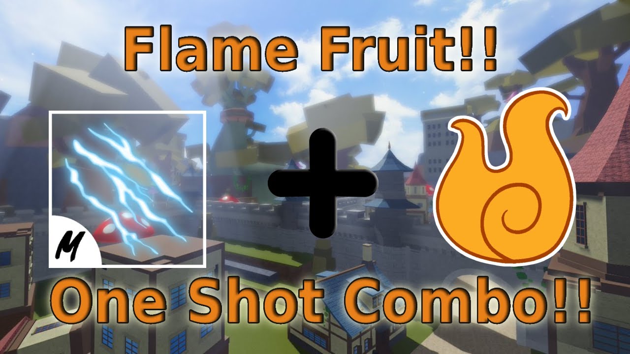 『Best FLAME + Electric Claw One Shot Combo』Easy Combo Blox Fruits - YouTube