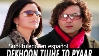 Dekhoon Tujhe To Pyaar Aaye - Apne (2007) Subtitulado en Español