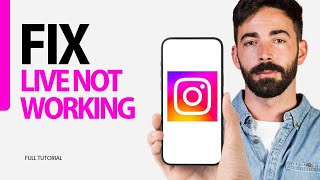 How To Fix Live Not Working On Instagram App 2025