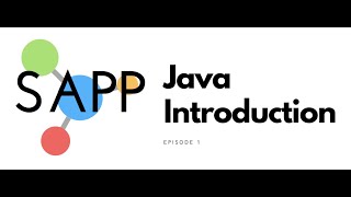 SAPP Coding Java Course Intro Episode 1
