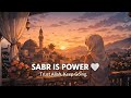 صبرٌ جميل | Emotional Islamic Nasheed 2026 | Beautiful Patience | Lets Play Halal