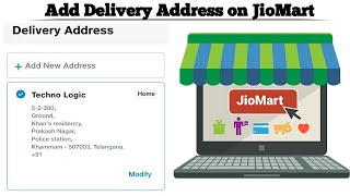 How to Add Shipping address on JioMart | Add your Delivery Address in Jio Mart App | Techno Logic
