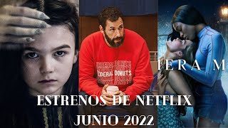 Estrenos de Netflix (Junio 2022)