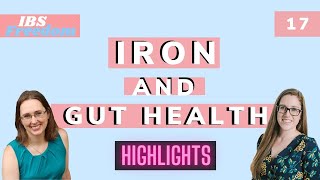 #17 Iron and Gut Health from IBS Freedom Podcast