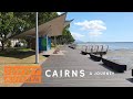 Cairns | A Quick Journey