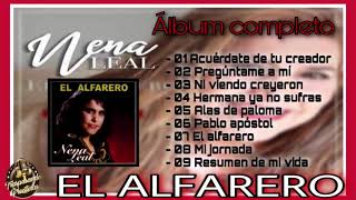 Nena Leal - EL ALFARERO|Album Completo|