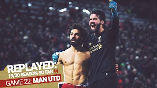 REPLAYED: Liverpool 2-0 Man Utd | Salah and Alisson combine to finish it in style