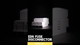 EDN Fuse Disconnector: The Silent Guardian of Circuit Protection.