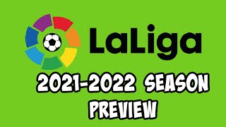 La Liga Season Preview 2021-22 Football Pick and Prediction Football Betting Tips