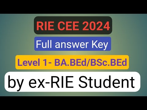 RIE CEE 2024- B.A.BEd/B.Sc.BEd Full Answer Key By Ex-RIE Student ...