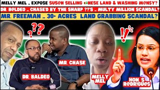 MELLY MEL_ EXP@$E SUS@N SELLING 🇬🇾NESE LAND \u0026 WASHING M@N$Y? MR. FREEMAN_  30+ ACRES LAND GRABBING?