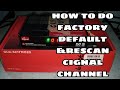 HOW TO DO FACTORY DEFAULT AND RESCAN CIGNAL CHANNEL/CIGNAL LATEST UPDATE 2022