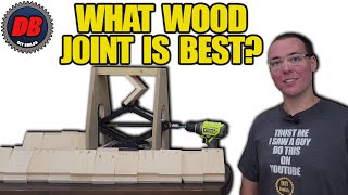 What Wood Joint is Strongest? Let's Find Out!