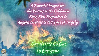 California Wildfires: United in Powerful Prayer - Praying For California