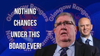 Rangers FC: Nothing Changes With This Board Ever!