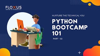 PYTHON BOOTCAMP 101 || OPERATORS || PART-2