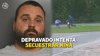 VIDEO CAPTA EL MOMENTO QUE UN HOMBRE DEPRAVADO INTENTA SECUESTRAR A UNA NIÑA DE 11 AÑOS