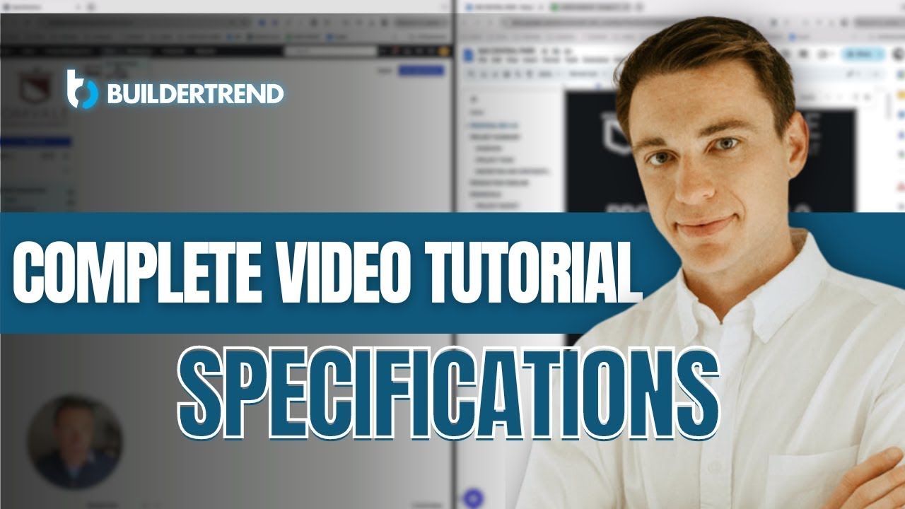 Complete Buildertrend Tutorial Specifications Youtube