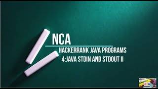 4:Java Stdin and Stdout ll || Hackerrank java solutions.