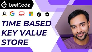 Time Based Key Value Store (LeetCode 981) | Using Map and composite structure