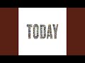 Today