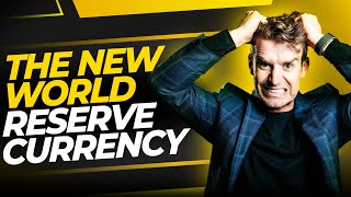 The New World Reserve Currency MAJOR CHANGES COMING | UPDATE