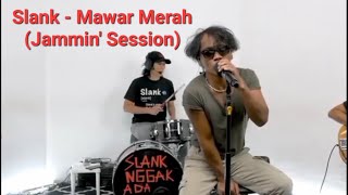 Slank - Mawar Merah (Live Jammin' Session)