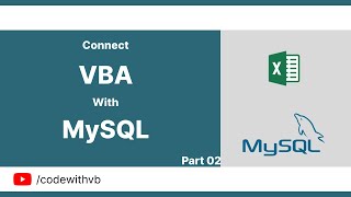 Connect Excel to MySQL Using VBA - Part 02