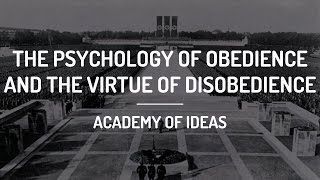 The Psychology of Obedience and The Virtue of Disobedience