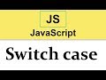 #10 JavaScript Tutorial | Switch case