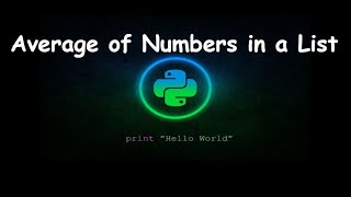 How to Calculate Average of Numbers in a List || GENERAL PYTHON PROGRAMMING QUESTIONS