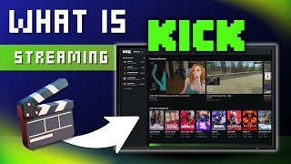 What Is Kick? How It Compares to Twitch & YouTube Streaming