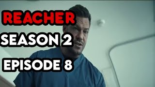 Reacher Season 2 Finale (HD) - Prime Video, Reacher Season 2 Episode 8 Promo, Reacher 2x05 Explained