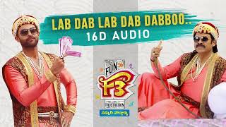 #LabDabDabboo Song | F3 Songs [ 16D AUDIO ] | Use Headphones 🎧