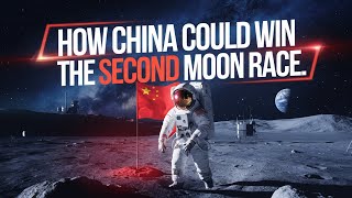 Moon 2025 Missions - How China Could Win the Second Moon Race