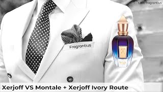 Xerjoff VS Montale + Xerjoff Ivory Route