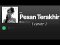 PESAN TERAKHIR LYODRA (cover)#shorts#shortsvideo#shortsfund