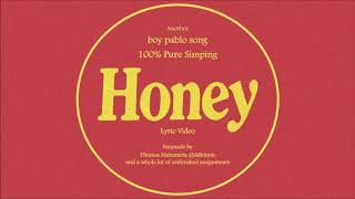 boy pablo - honey lyrics