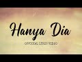 Hanya Dia - David (Official Lyric Video)