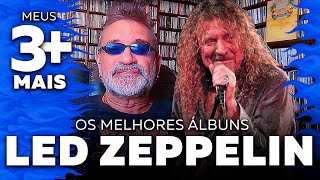 Led Zeppelin - Meus 3 Mais