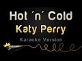Katy Perry - Hot 'n' Cold (karaoke Version)