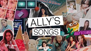 ALLY’S PLAYLIST [LONGLAY VERSION]