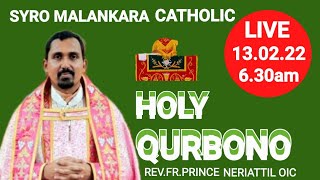 Feb 13|കൊഹനെ ഞായർ |Syro Malankara Holy Qurbono |Rev. Fr. Prince Alex Neriattil OIC