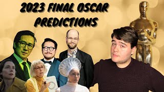 2023 Final Oscar Predictions